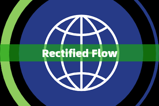 Rectified Flow Rectified Flow